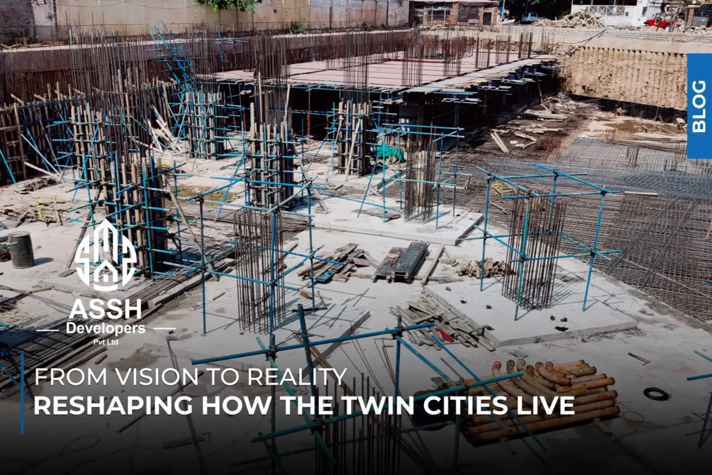 Construction site of ASSH Developers project in Rawalpindi showing reinforced steel framework and scaffolding – From Vision to Reality blog banner